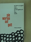 Sie warten auf Gott [antikvár]