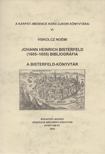 VISKOLCZ NOÉMI - Johann Heinrich Bisterfeld (1605-1655) bibliográfia - A Bisterfeld-könyvtár [antikvár]