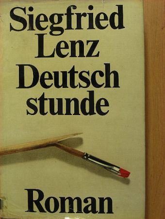 Siegfried Lenz - Deutschstunde [antikvár]