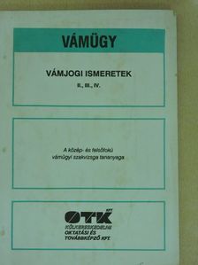 Dr. Nagy Sándor - Vámjogi ismeretek [antikvár]