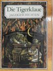 Ernest Hemingway - Die Tigerklaue [antikvár]