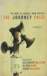 Alexander MacLeod (szerk.), Alison Pick (szerk.), Sarah Selecky (szerk.) - The Journey Prize Stories 23 [antikvár]