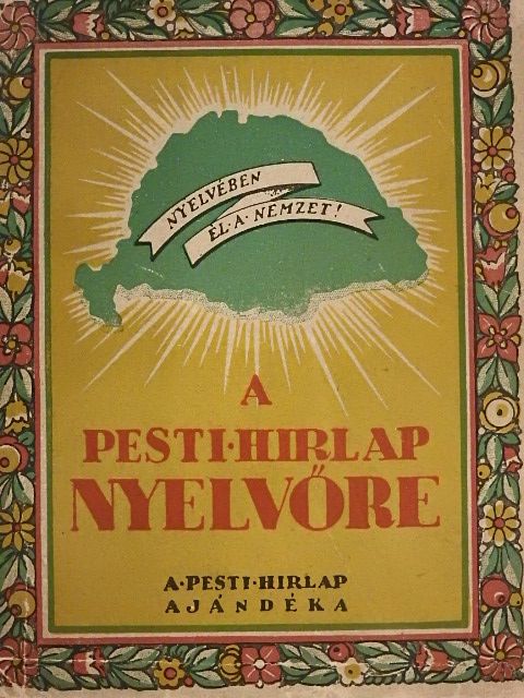 Dr. Balassa József - A Pesti Hirlap Nyelvőre [antikvár]