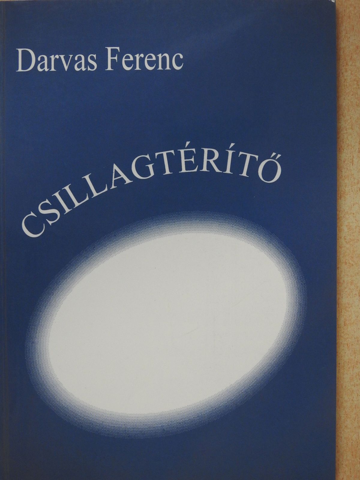 Darvas Ferenc - Csillagtérítő (dedikált példány) [antikvár]