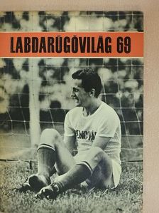 Kutas István - Labdarúgóvilág 69 [antikvár]