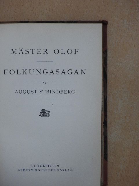August Strindberg - Mäster Olof/Folkungasagan [antikvár]