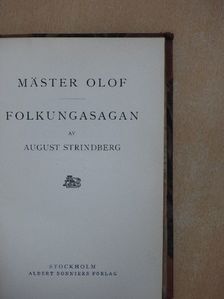 August Strindberg - Mäster Olof/Folkungasagan [antikvár]