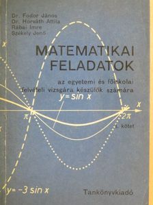 Dr. Fodor János - Matematikai feladatok I. (töredék) [antikvár]