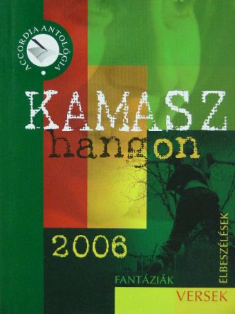 Balázs Tibor - Kamaszhangon 2006 [antikvár]
