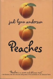 Jodi Lynn Anderson - Peaches [antikvár]