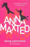 MAXTED, ANNA - Being Committed [antikvár]