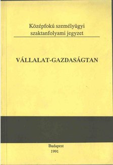 Bíró László, Korner Jánosné - Vállalat-gazdaságtan [antikvár]