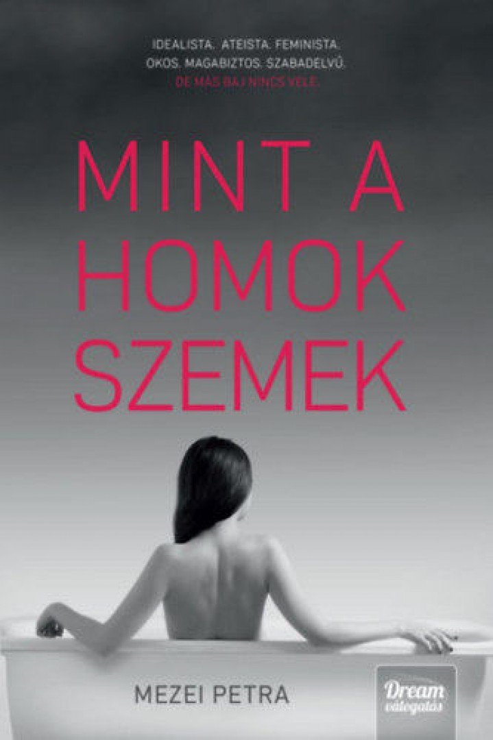 Mezei Petra - Mint a homokszemek [antikvár]