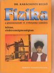 Dr. Karácsonyi Rezső - Fizika 10. [antikvár]