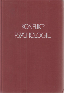 Lückert, Heinz-Rolf - Konflikt-Psychologie [antikvár]