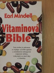 Earl Mindell - Vitaminová Bible [antikvár]