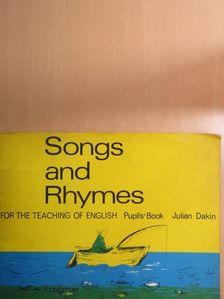 Julian Dakin - Songs and Rhymes for the Teaching of English - Pupils' Book [antikvár]