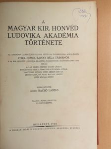 Ajtay Endre - A Magyar Kir. Honvéd Ludovika Akadémia története [antikvár]