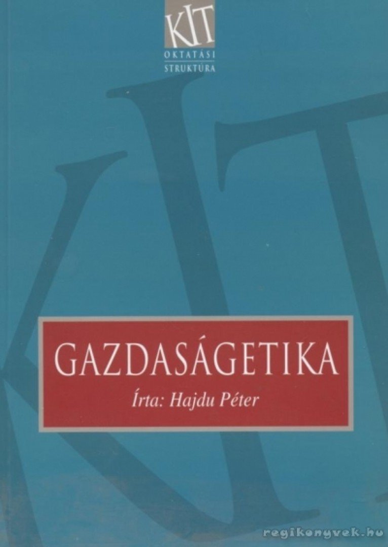 Hajdu Péter - Gazdaságetika [antikvár]