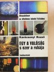 Dr. Karácsonyi Rezső - Egy a valóság s ezer a ruhája I. [antikvár]