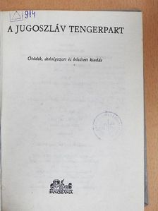 Bács Gyula - A jugoszláv tengerpart [antikvár]