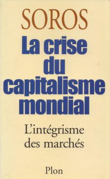 George Soros - La crise du capitalisme mondial [antikvár]