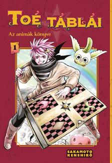 Sakamoto Kenshiro - Toé táblái 1. - Az animák könyve