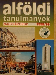 Alföldi tanulmányok 1998/99  [antikvár]