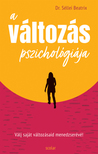 Dr. Séllei Beatrix - A változás pszichológiája
