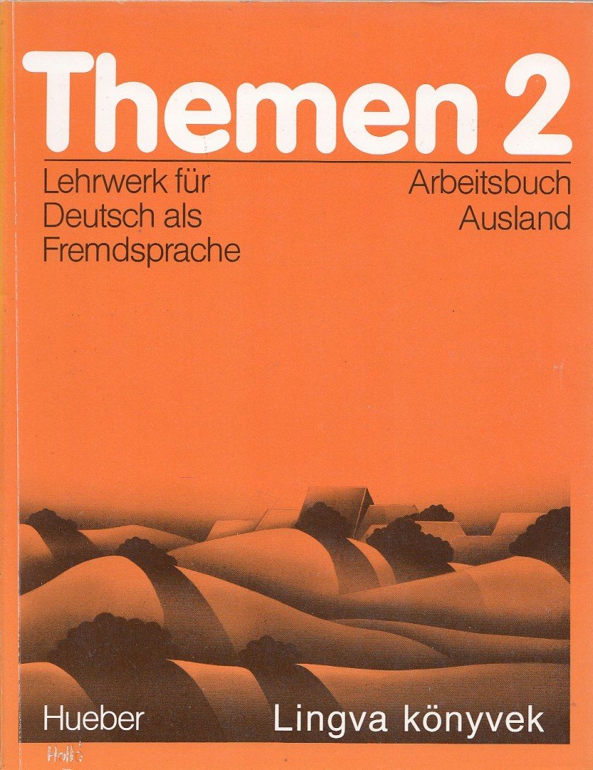 Bock, Heiko, Müller, Jutta, Aufderstraße, Harmut - Themen 2. - Arbeitsbuch Ausland [antikvár]