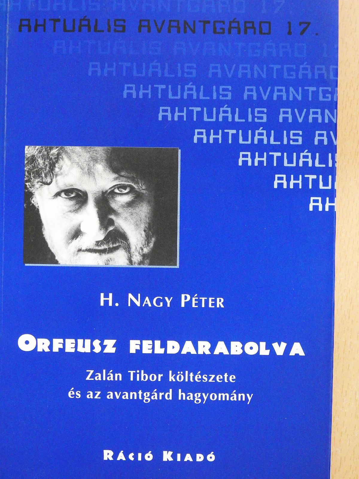 H. Nagy Péter - Orfeusz feldarabolva (dedikált példány) [antikvár]