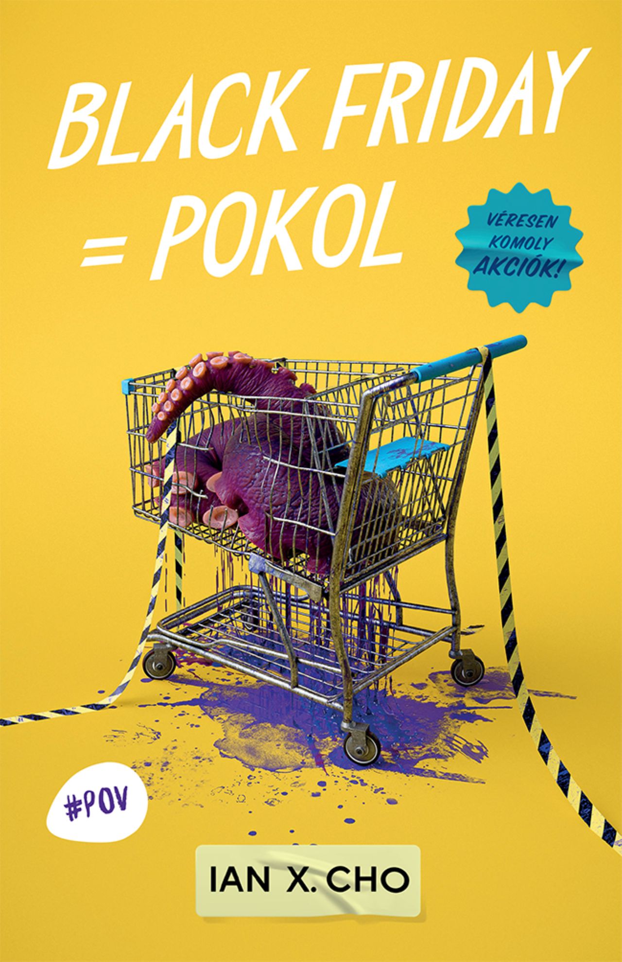 Ian X. Cho - Black Friday = Pokol