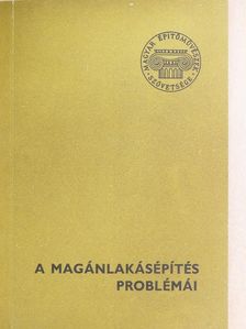 A magánlakásépítés problémái [antikvár]