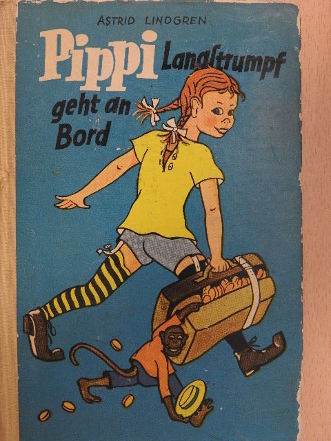 Astrid Lindgren - Pippi Langstrumpf geht an Bord [antikvár]