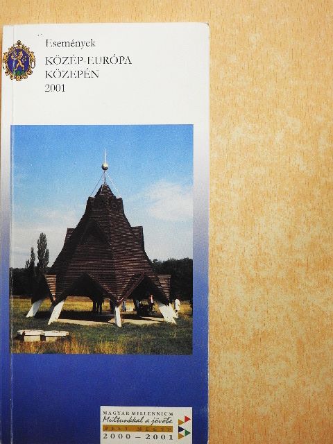 Események Közép-Európa közepén 2001 [antikvár]