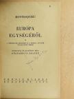 Montesquieu - Európa egységéről [antikvár]