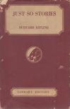 Rudyard Kipling - Just So Stories [antikvár]