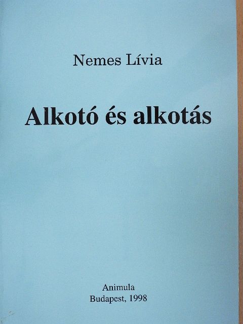 Nemes Lívia - Alkotó és alkotás [antikvár]