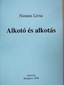 Nemes Lívia - Alkotó és alkotás [antikvár]