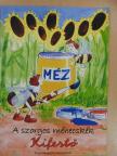 Vidiczkiné Kelemen Mária - A szorgos méhecskék [antikvár]
