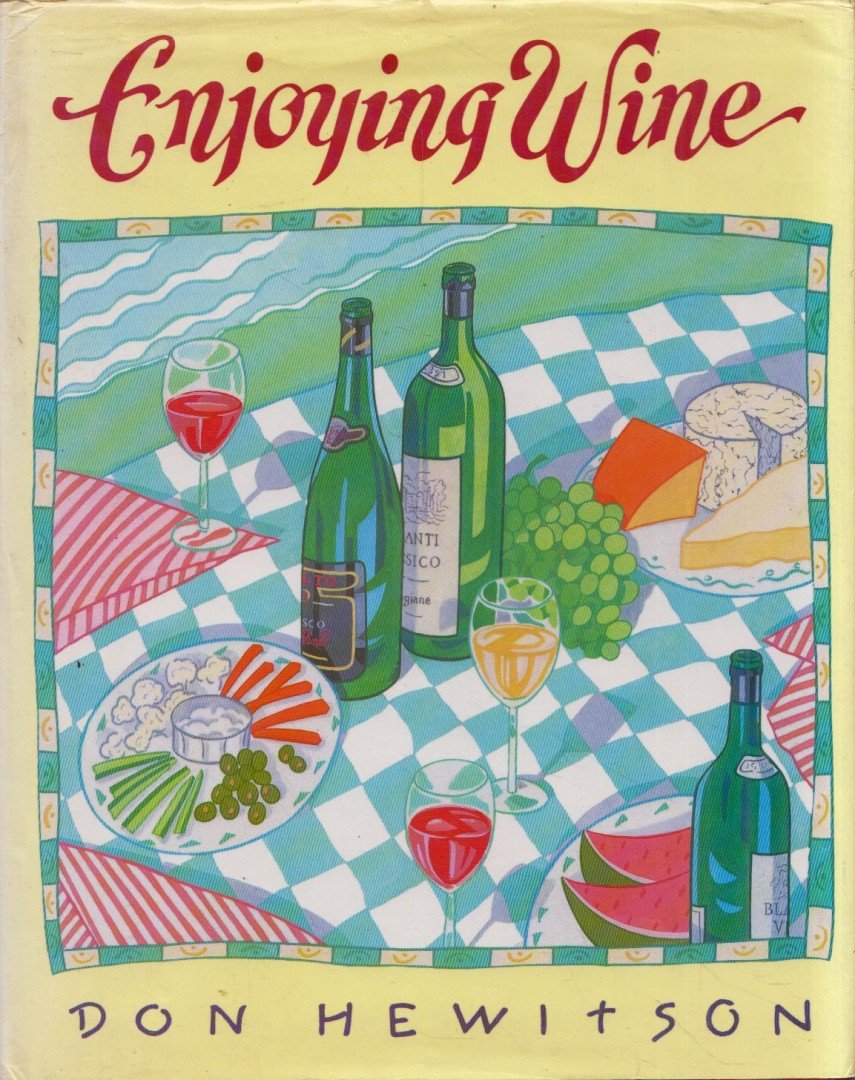 Don Hewitson - Enjoying Wine [antikvár]