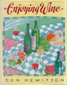 Don Hewitson - Enjoying Wine [antikvár]