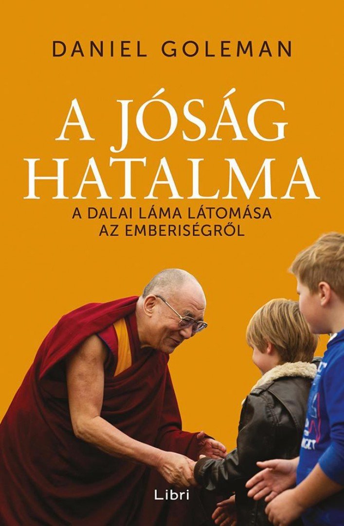 Daniel Goleman - A jóság hatalma [antikvár]