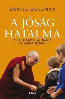 Daniel Goleman - A jóság hatalma [antikvár]