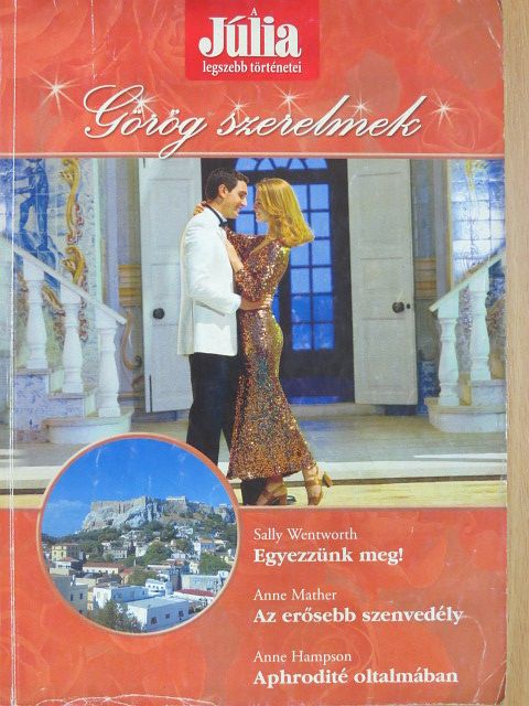 Anne Hampson - Görög szerelmek [antikvár]