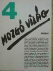 Acsai Roland - Mozgó Világ 2000. április [antikvár]
