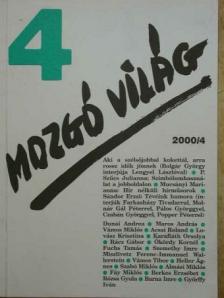 Acsai Roland - Mozgó Világ 2000. április [antikvár]