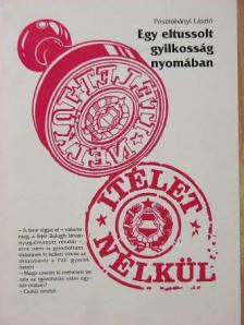 Posztobányi László - Ítélet nélkül [antikvár]