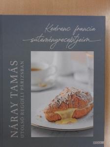 Náray Tamás - Utolsó reggeli Párizsban [antikvár]