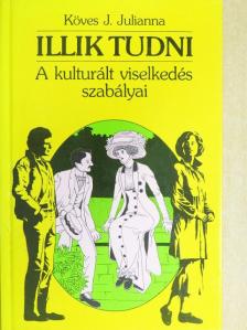 Köves J. Julianna - Illik tudni [antikvár]